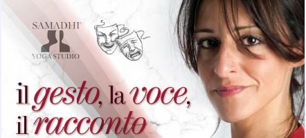 Il gesto, la voce, il racconto e il monologo